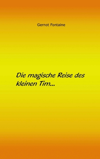 Die magische Reise des kleinen Tim