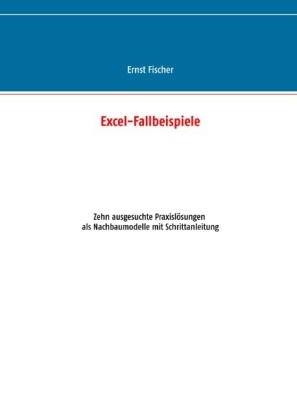 Excel-Fallbeispiele