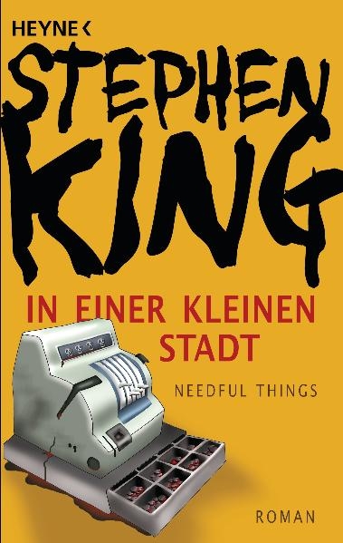 In einer kleinen Stadt (Needful Things) - Stephen King