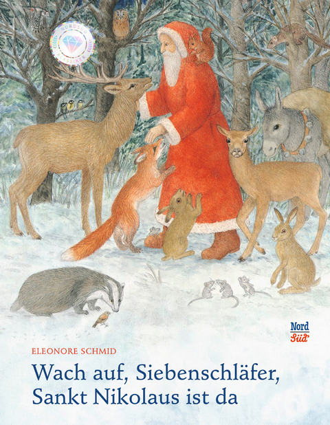 Wach auf, Siebenschläfer, Sankt Nikolaus ist da - Eleonore Schmid