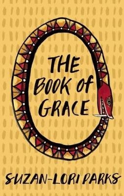 The Book of Grace - Suzan-Lori Parks