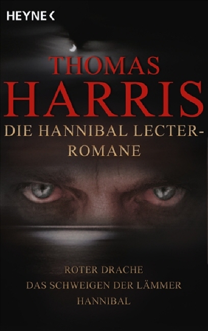 Die Hannibal Lecter Romane - Thomas Harris