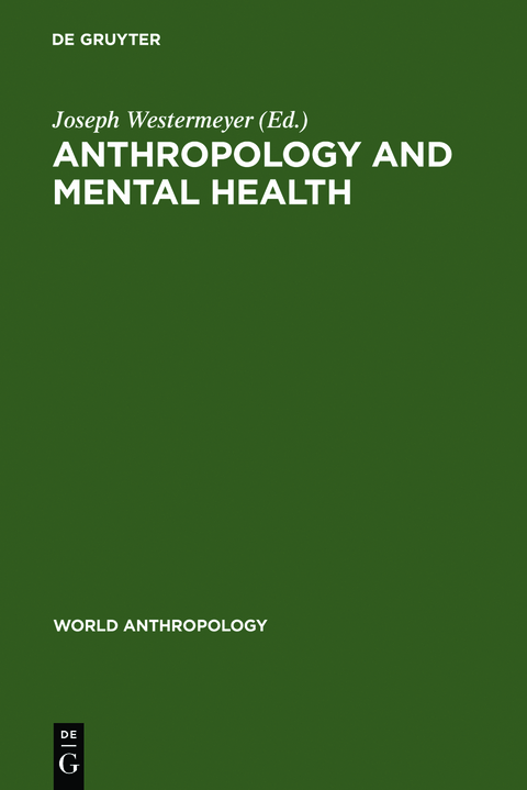 Anthropology and Mental Health - 