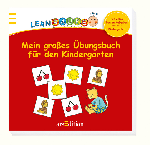 Lernraupe - Mein gro&szlig;es &Uuml;bungsbuch f&uuml;r den Kindergarten