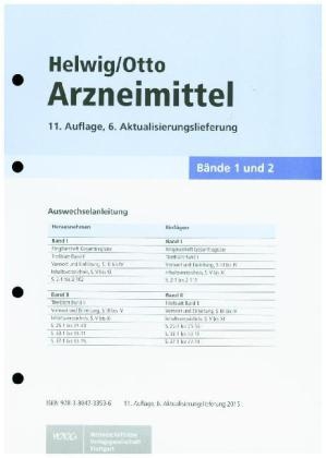 Helwig/Otto  Arzneimittel, 2 Bde.