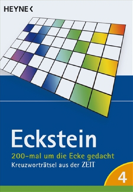 200-mal um die Ecke gedacht Bd. 4 -  Eckstein