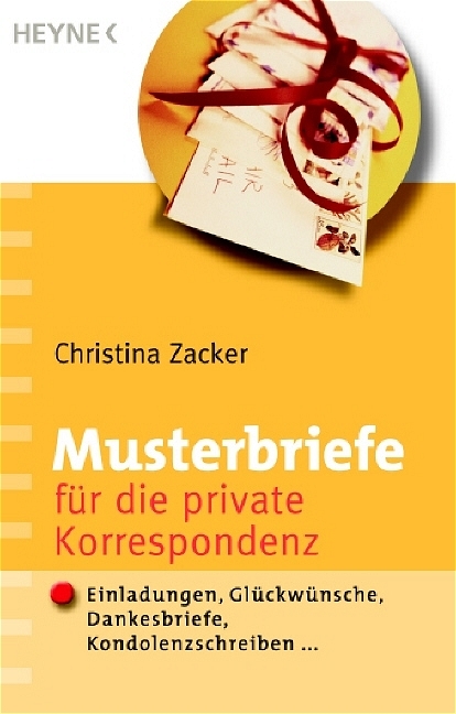 Musterbriefe f&uuml;r die private Korrespondenz - Christina Zacker
