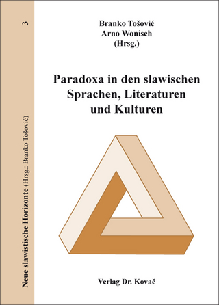Paradoxa in den slawischen Sprachen, Literaturen und Kulturen