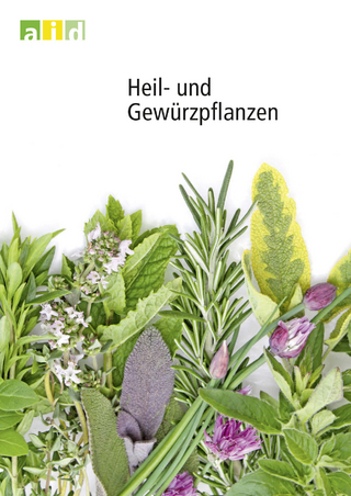 Heil- und Gewürzpflanzen