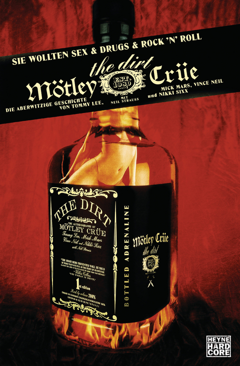 The Dirt -  M&ouml;tley Cr&uuml;e, Neil Strauss