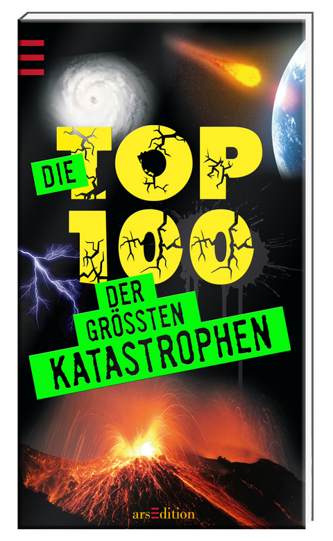 Die Top 100 der gr&ouml;&szlig;ten Katastrophen