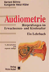 Audiometrie - Gerhard B&ouml;hme, Kunigunde Welzl-M&uuml;ller