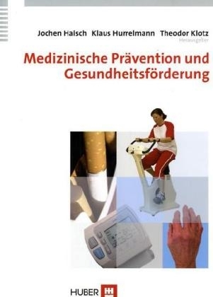 Medizinische Prävention und Gesundheitsförderung