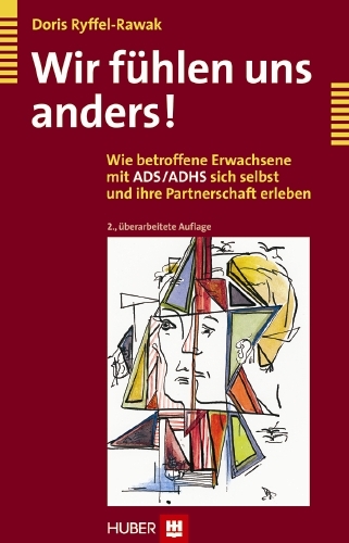 Wir f&uuml;hlen uns anders! - Doris Ryffel-Rawak