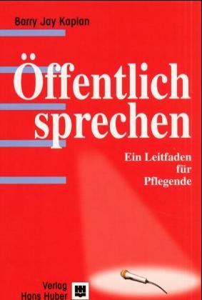 &Ouml;ffentlich sprechen - Barry J Kaplan