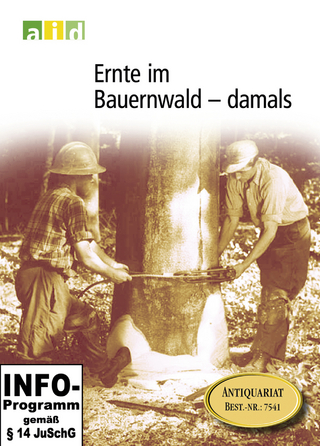 Ernte im Bauernwald - damals - Schullizenz
