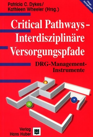 Clinical Pathways - Interdisziplinäre Versorgungspläne
