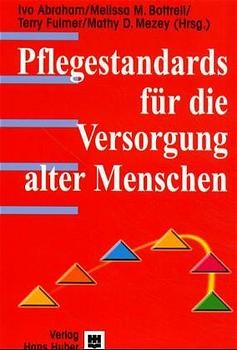 Pflegestandards für die Altenpflege