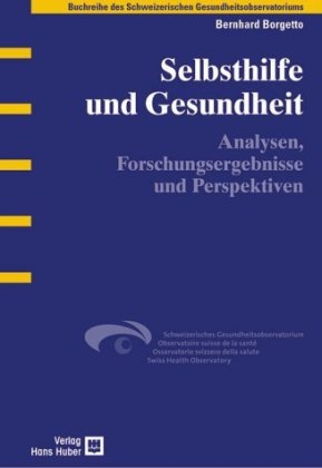 Selbsthilfe und Gesundheit - Bernhard Borgetto