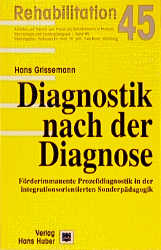 Diagnostik nach der Diagnose