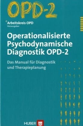 Operationalisierte Psychodynamische Diagnostik OPD-2