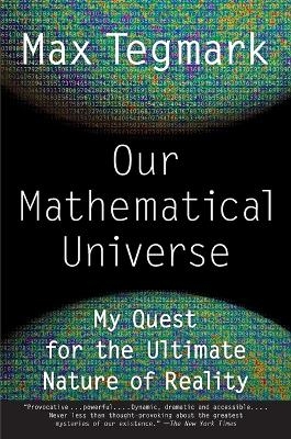 Our Mathematical Universe