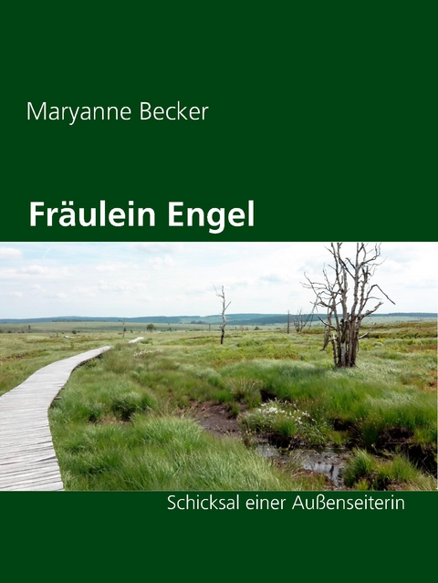 Fr&auml;ulein Engel - Maryanne Becker