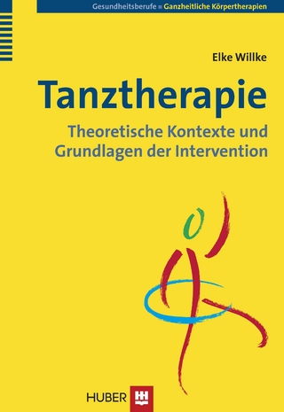 Tanztherapie: Theoretische Kontexte und Grundlagen der Intervention