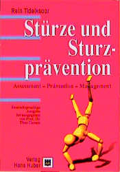 St&uuml;rze und Sturzpr&auml;vention - Rein Tideiksaar