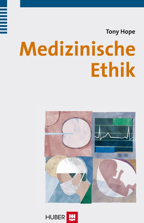 Medizinische Ethik - Tony Hope