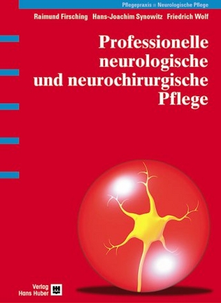 Professionelle neurologische und neurochirurgische Pflege