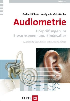Audiometrie - Gerhard B&ouml;hme, Kunigunde Welzl-M&uuml;ller
