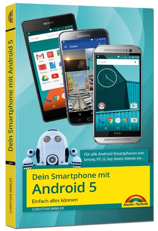 Dein Smartphone mit Android 5 - Einfach alles können