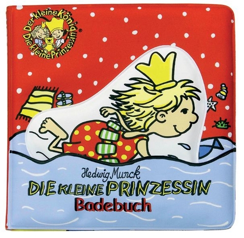 Der kleine K&ouml;nig. Badebuch mit der kleinen Prinzessin