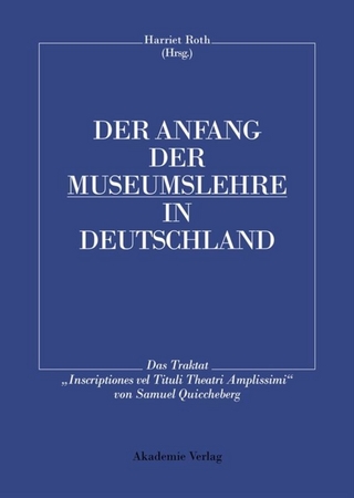 Der Anfang der Museumslehre in Deutschland
