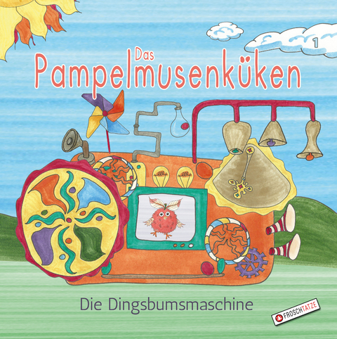 Das Pampelmusenk&uuml;ken - Die Dingsbumsmaschine - Sabrina Heuer-Diakow