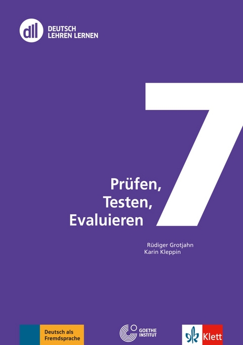 DLL 07: Pr&uuml;fen, Testen, Evaluieren - R&uuml;diger Grotjahn, Karin Kleppin