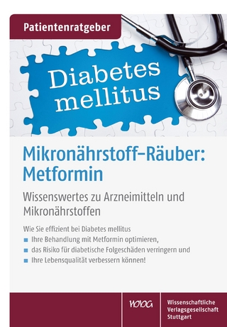 Mikronährstoff-Räuber: Metformin