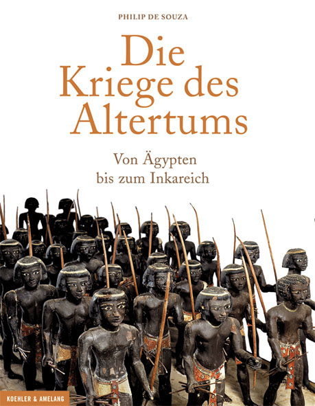 Die Kriege des Altertums - Philip de Souza