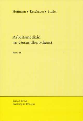 Arbeitsmedizin im Gesundheitsdienst