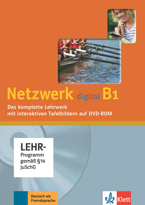 Netzwerk digital B1 - Stefanie Dengler, Ralf-Peter Lösche, Tanja Mayr-Sieber, Paul Rusch, Helen Schmitz, Katja Wirth