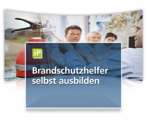 Brandschutz selbst ausbilden gem&auml;&szlig; DGUV Information 205-023
