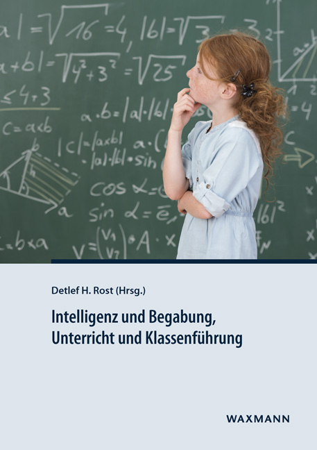 Intelligenz und Begabung, Unterricht und Klassenf&uuml;hrung - 