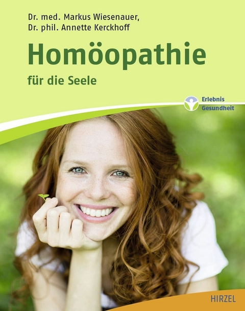 Homöopathie für die Seele -  Markus Wiesenauer,  Annette Kerckhoff