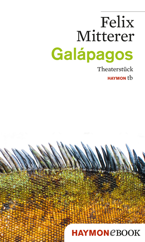 Gal&aacute;pagos - Felix Mitterer