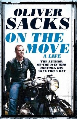 On the Move - Oliver Sacks