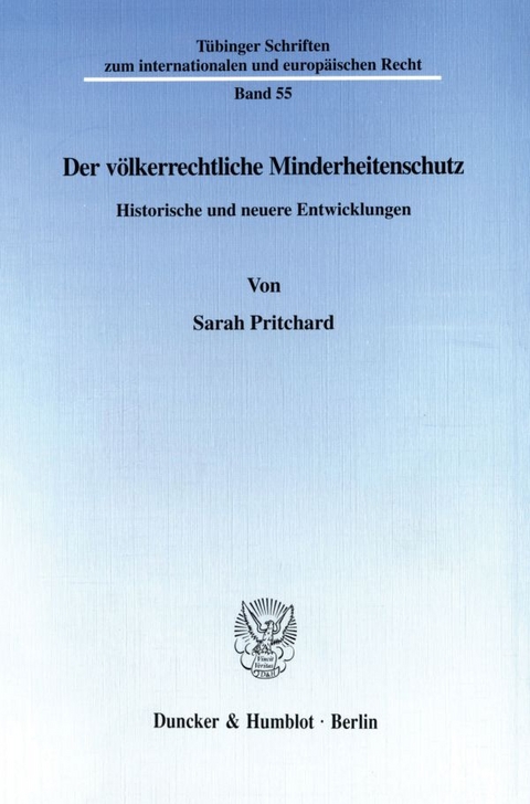 Der v&ouml;lkerrechtliche Minderheitenschutz. - Sarah Pritchard