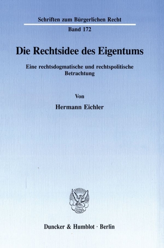 Die Rechtsidee des Eigentums.