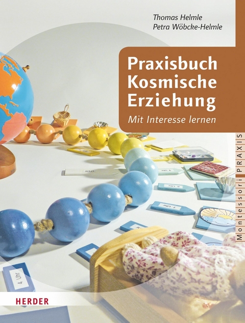 Praxisbuch Kosmische Erziehung -  Thomas Helmle,  Petra Wöbcke-Helmle