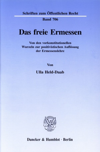 Das freie Ermessen.